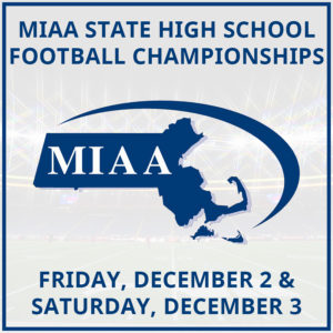 12 Teams to Play For MIAA Super Bowls at Gillette Stadium Tomorrow