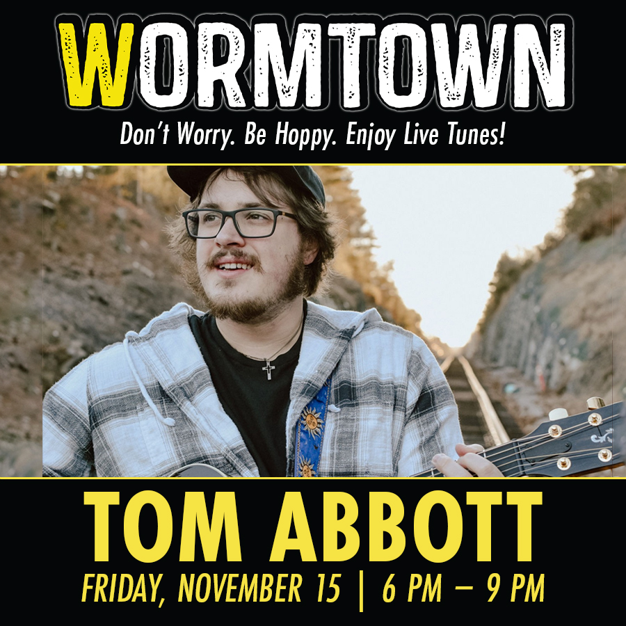 11-15 Tom Abbott Wormtown Live Music