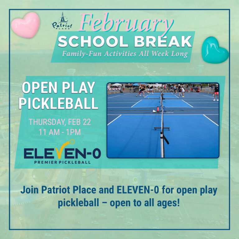 April School Break – ELEVEN-0 Open Play Pickleball | Patriot Place