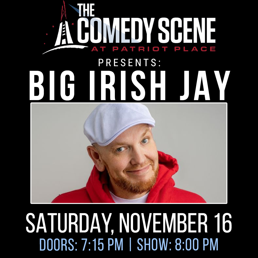 11-16 Big Irish Jay Comedy Scene